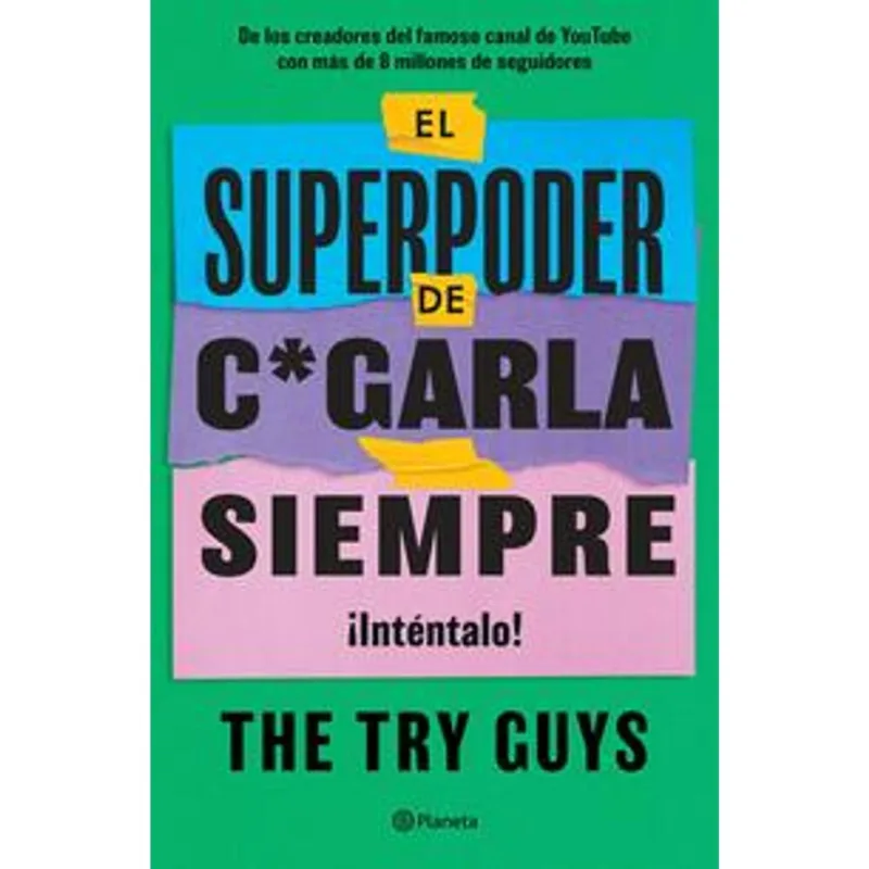 El superpoder de cagarla siempre