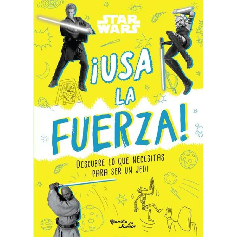 Star Wars. ¡Usa la fuerza!