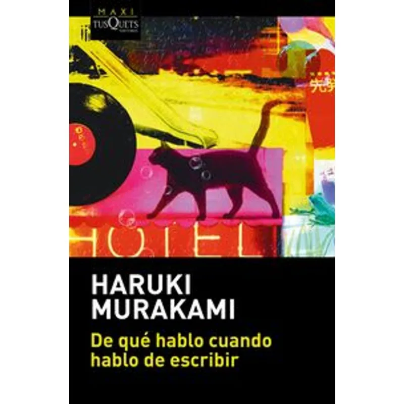 De que hablo cuando hablo de escribir De qué hablo cuando hablo de escribir