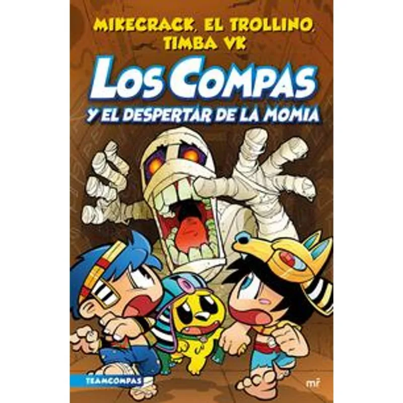 Compas 9: Los Compas y el despertar de la momia