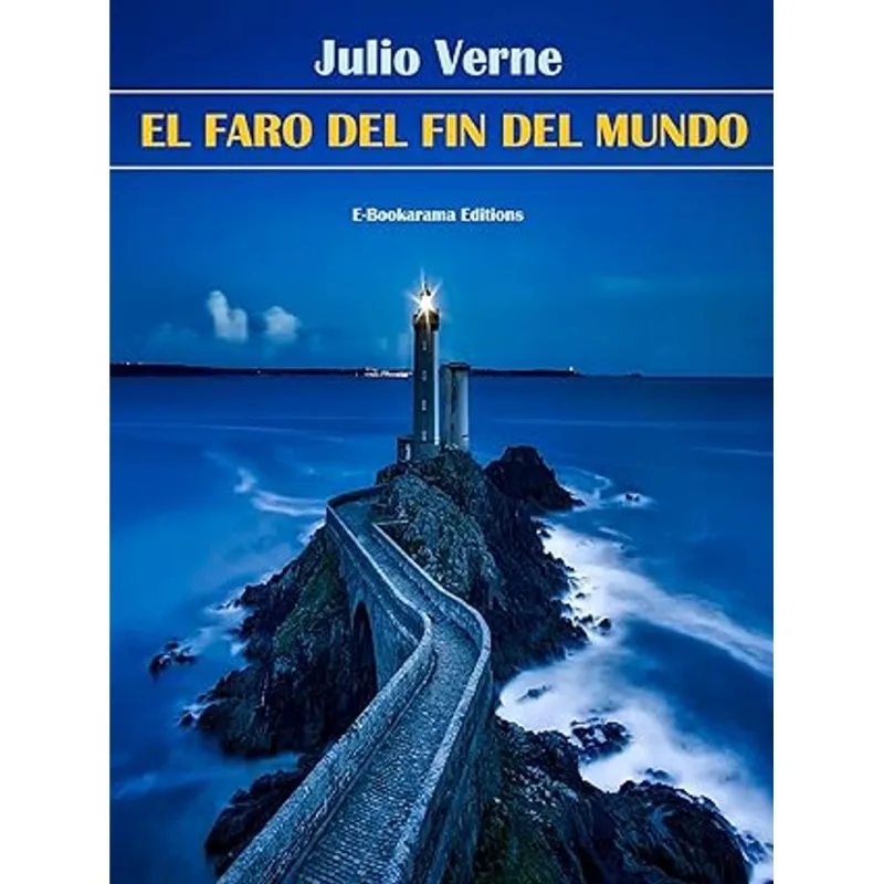 EL FARO DEL FIN DEL MUNDO - LB