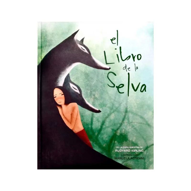 El Libro De La Selva (Acolchonado)