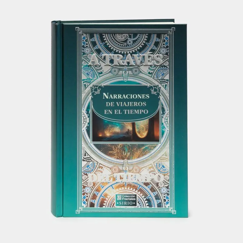 A través del tiempo: narraciones de viajeros en el tiempo
