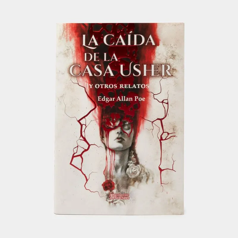 La caída de la casa Usher y otros relatos