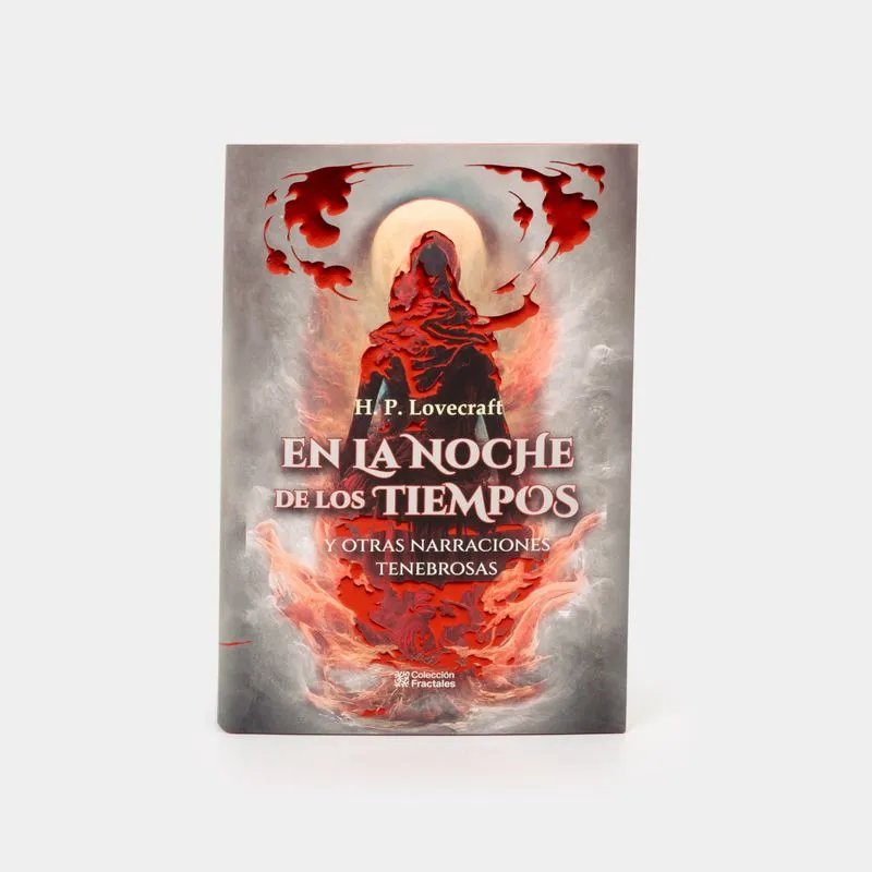 En la noche de los tiempos y otras narraciones tenebrosas