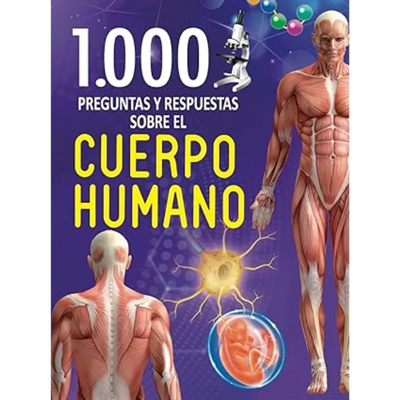 1000 preguntas y respuestas sobre el cuerpo humano