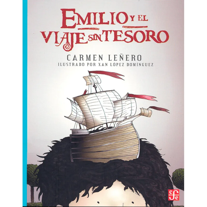 EMILIO Y EL VIAJE SIN TESORO