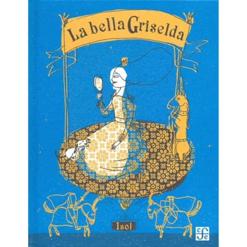LA BELLA GRISELDA