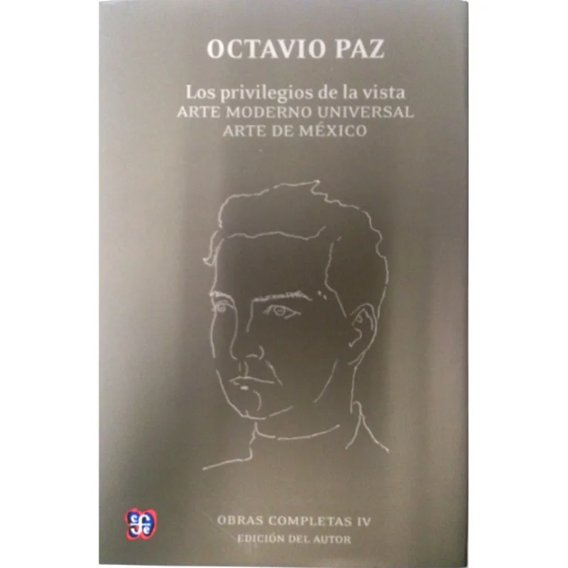 LOS PRIVILEGIOS DE LA VISTA: ARTE MODERNO UNIVERSAL