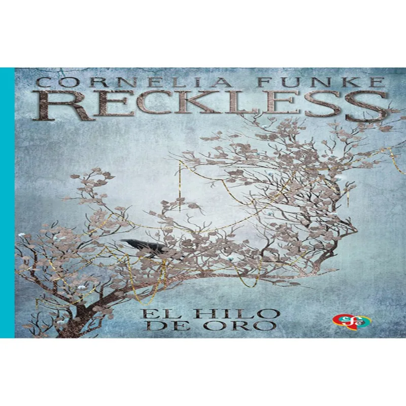 RECKLESS EL HILO DE ORO