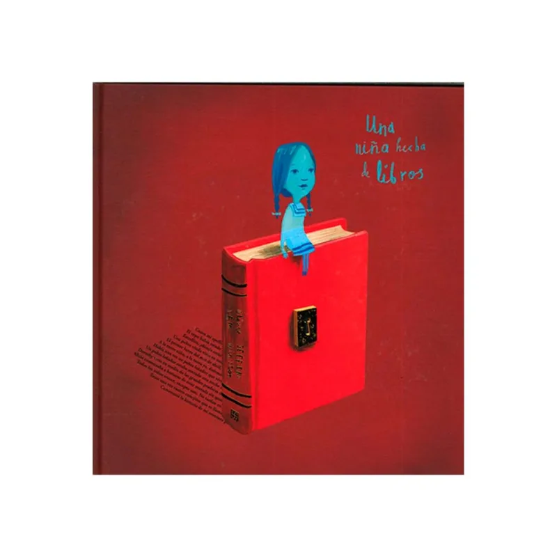UNA NINA HECHA DE LIBROS UNA NIÑA HECHA DE LIBROS