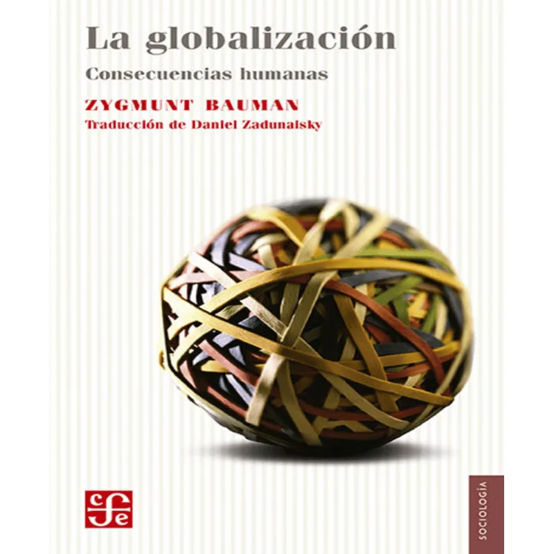 LA GLOBALIZACION , CONSECUENCIAS HUMANAS