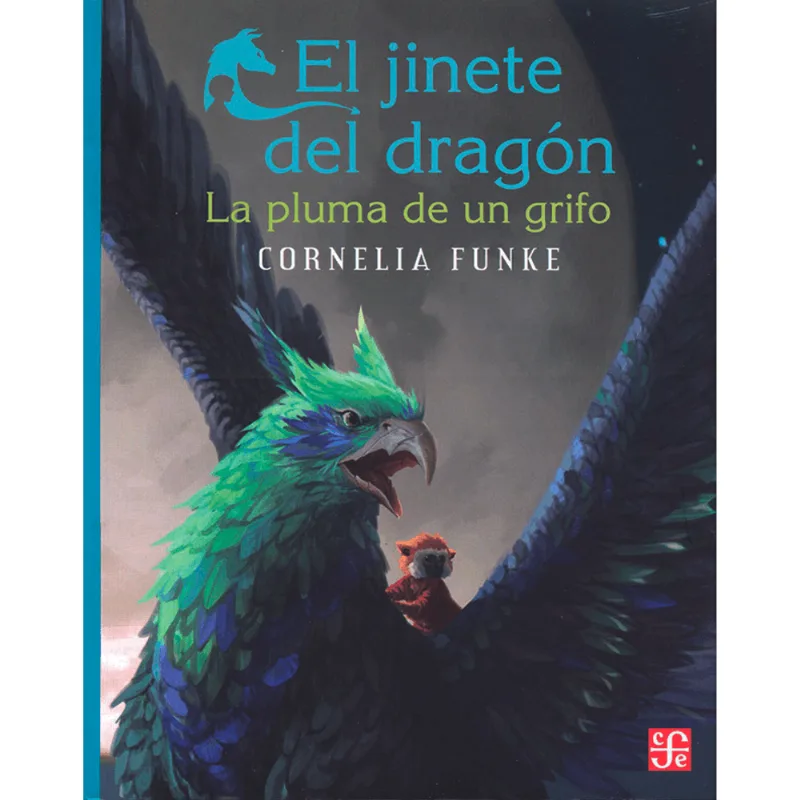 EL JINETE DEL DRAGON: LA PLUMA DE UN GRIFO.