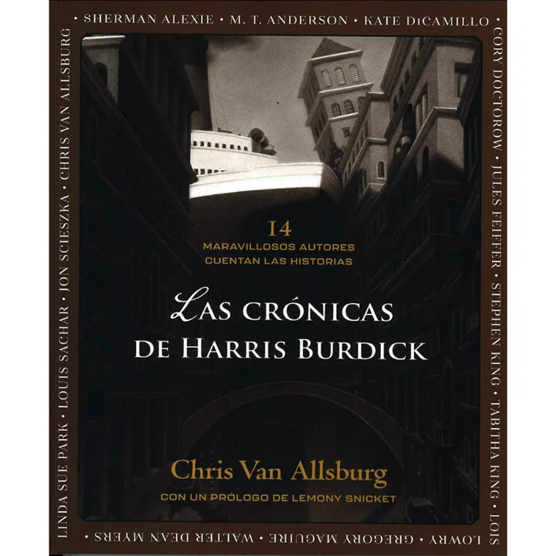 Las Crónicas de Harris Burdick: Un Viaje por la Imaginación Las crónicas de Harris Burdick