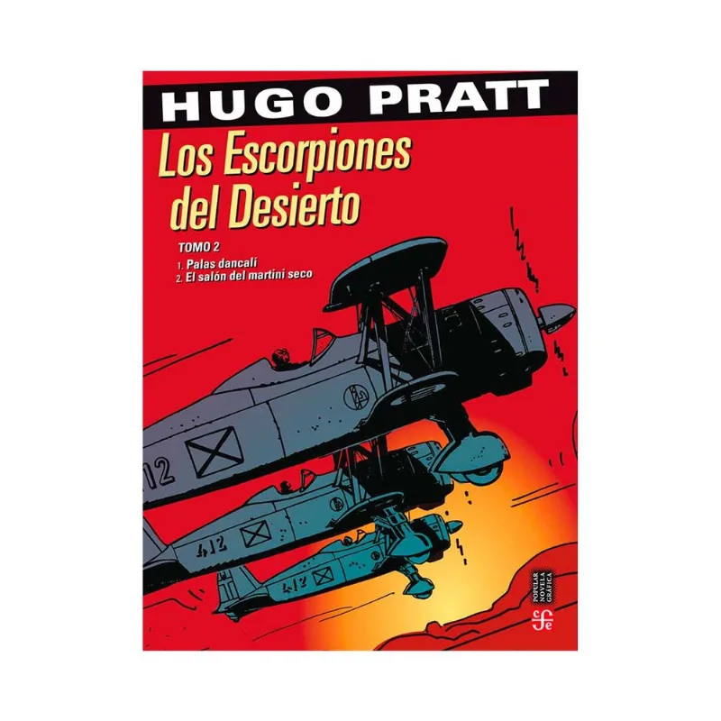 LOS ESCORPIONES DEL DESIERTO. T. 02: 1. PALAS DANCALI 2. EL SALON DEL MARTINI SECO LOS ESCORPIONES DEL DESIERTO. T. 02: 1. PALAS DANCALÍ 2. EL SALÓN DEL MARTINI SECO
