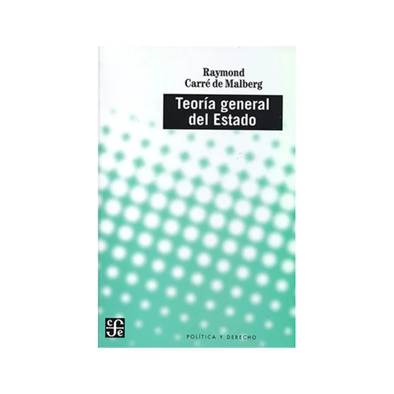 TEORIA GENERAL DEL ESTADO