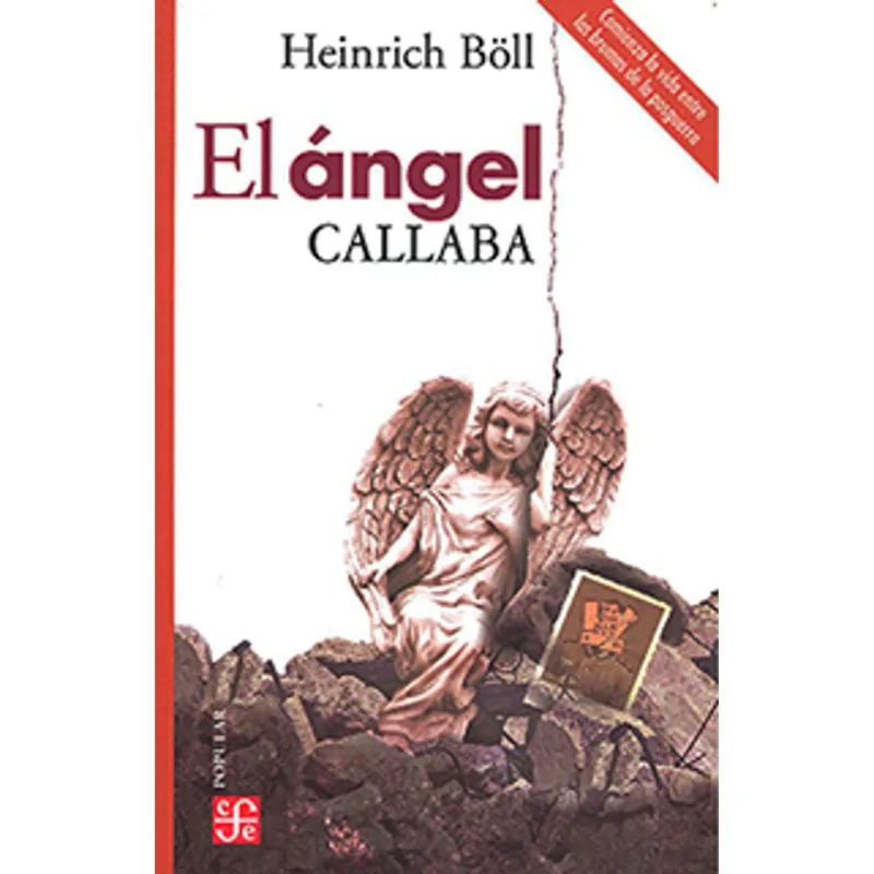 El Ángel Callaba: La Obra Maestra de Heinrich Böll que Despertará tu Conciencia El ángel callaba