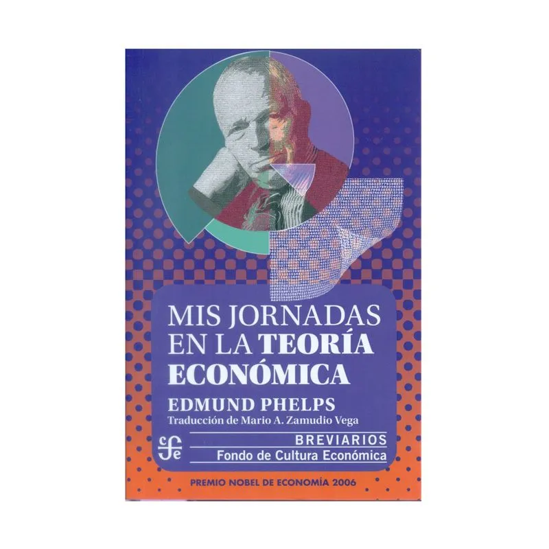 Mis jornadas en la teoría económica