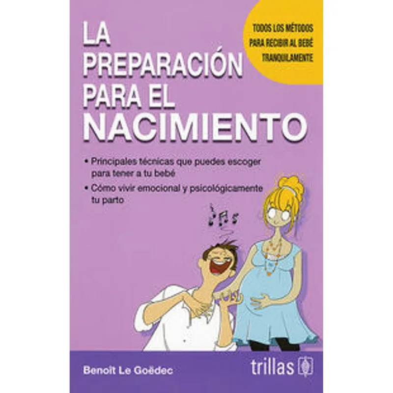 La preparacion para el nacimiento La preparación para el nacimiento