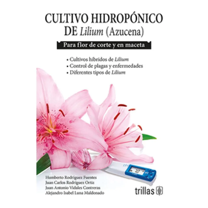 CULTIVO HIDROPONICO DE LILIUM (AZUCENA)