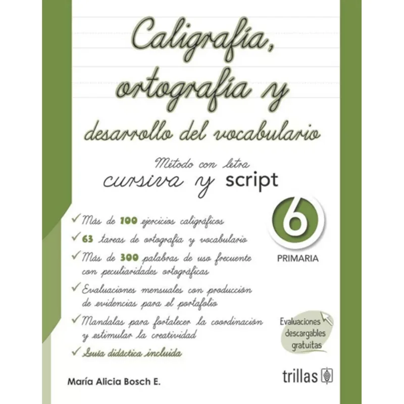 CALIGRAFIA, ORTOGRAFIA Y DESARROLLO DEL VOCABULARIO 6 PRIMARIA