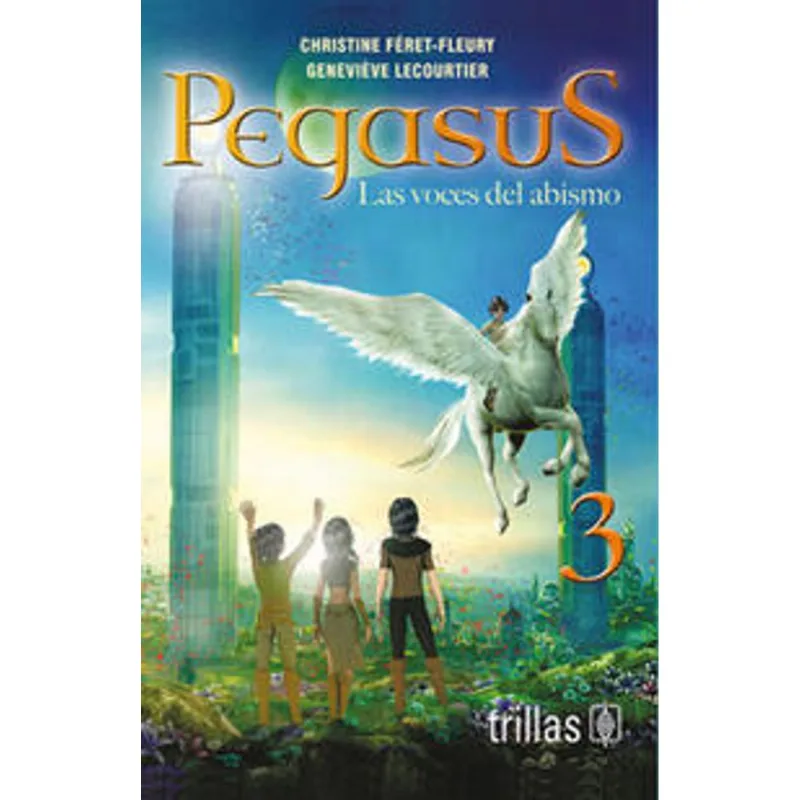 Pegasus 3: La Batalla Final de Anna y la Esperanza de las Tierras Olvidadas Pegasus 3