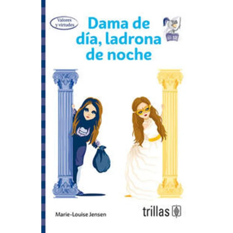 DAMA DE DÍA, LADRONA DE NOCHE: Un Secreto que Desafía el Destino DAMA DE DIA, LADRONA DE NOCHE