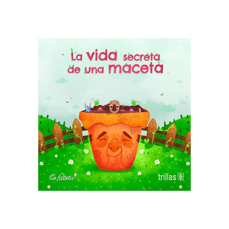 La vida secreta de una maceta