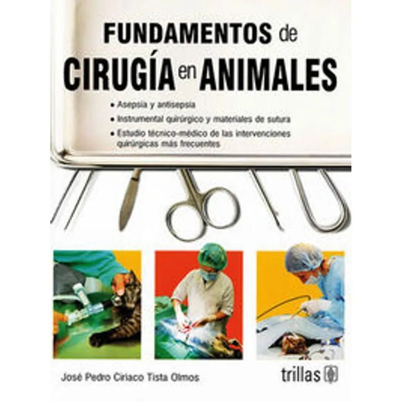FUNDAMENTOS DE CIRUGIA EN ANIMALES