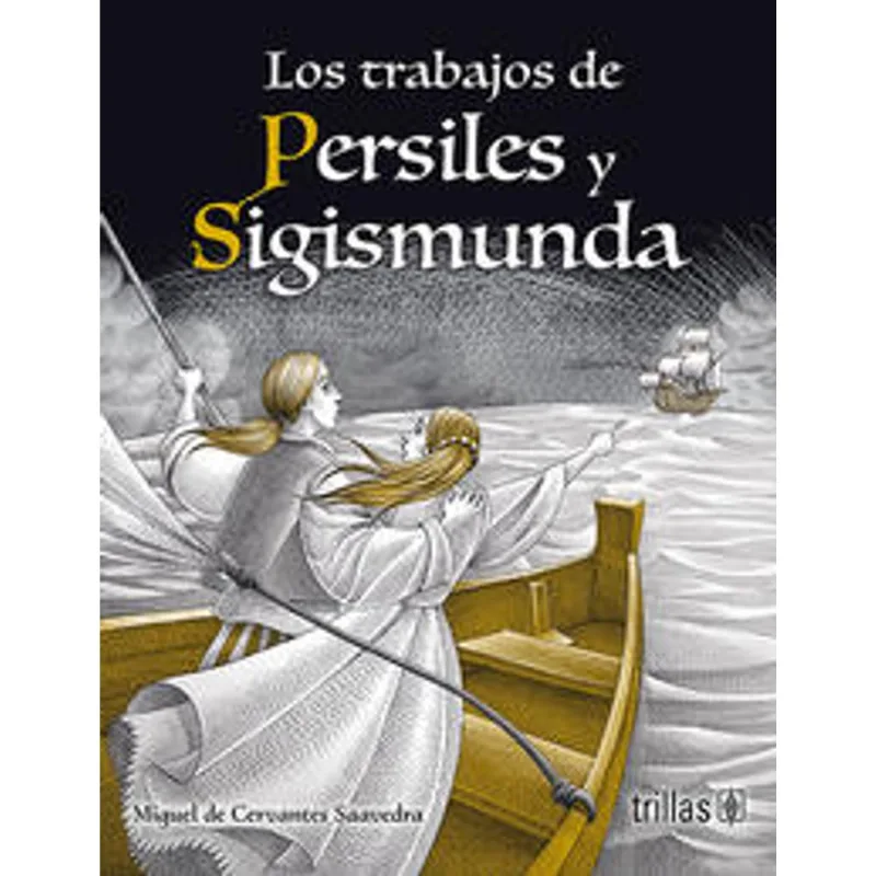 Los trabajos de Persiles y Sigismunda