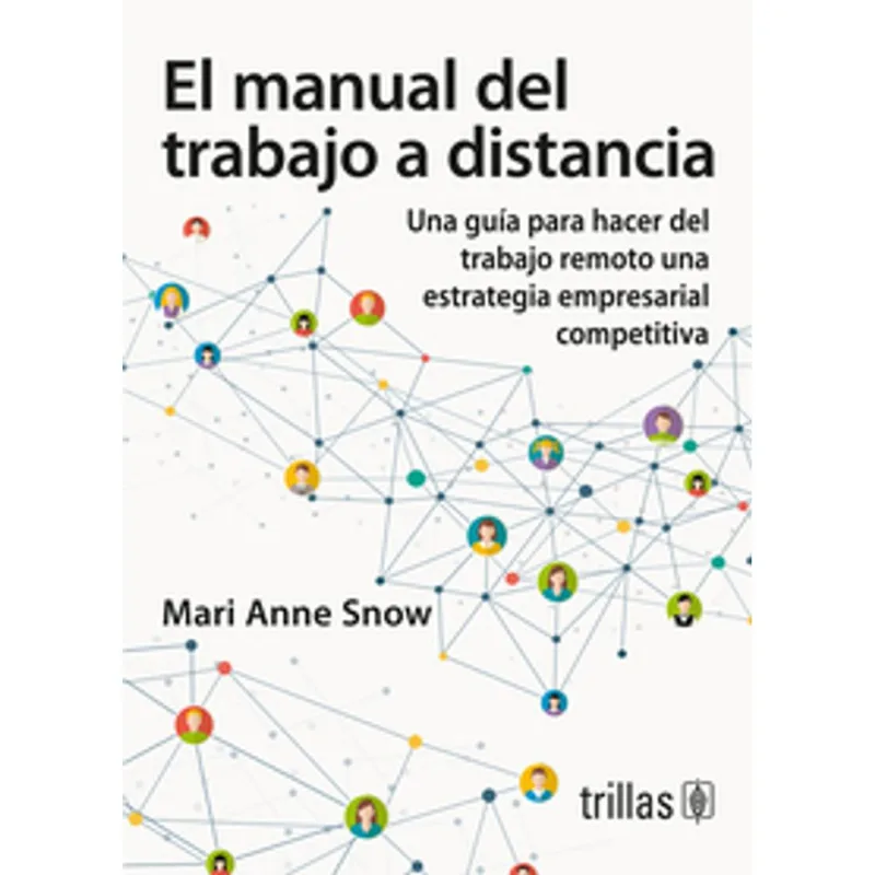 El manual del trabajo a distancia