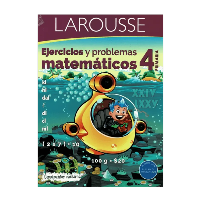 Ejercicios y Problemas Matemáticos|4|Laroussev