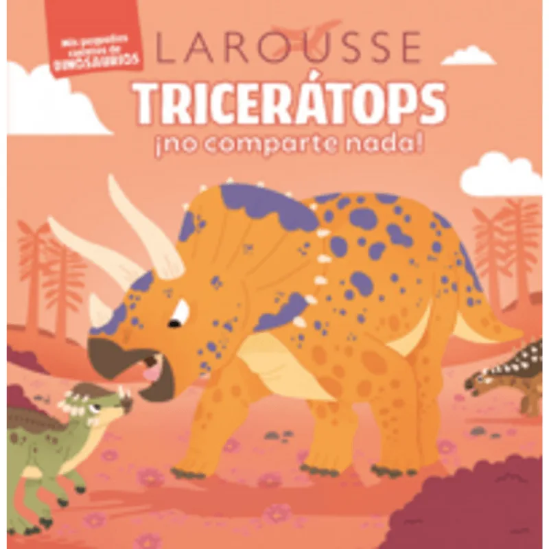 Historias de dinosaurios / Triceratopo Historias de dinosaurios / Tricerátopo