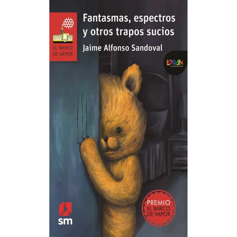 Loran - Fantasmas, espectros y otros trapos sucios