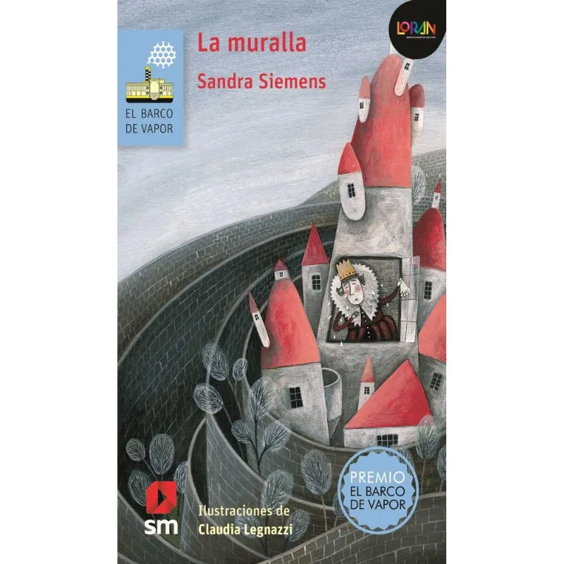 Loran - La muralla: La Intrigante Búsqueda de la Princesa Miraviglia Loran - La muralla