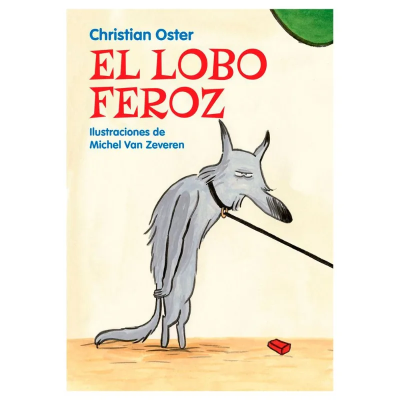 El Lobo Feroz
