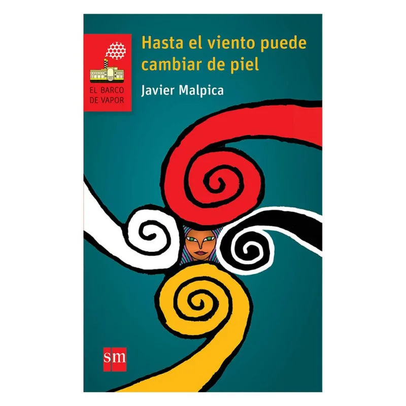 Hasta el viento puede cambiar de piel
