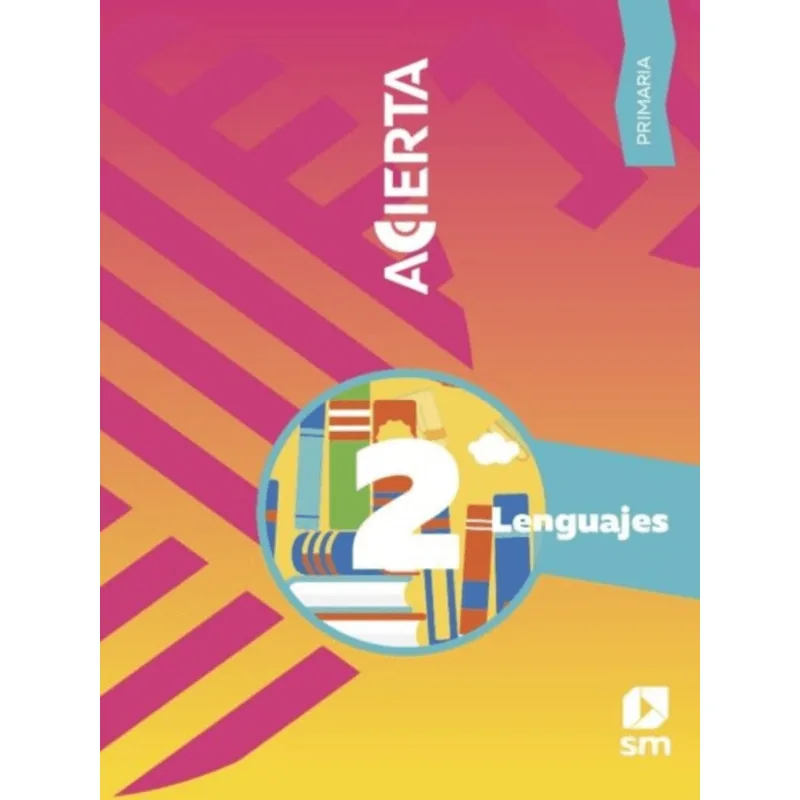 Lenguaje 2. Acierta Primaria