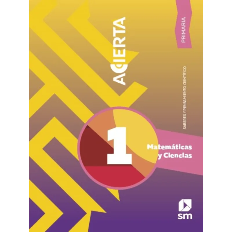 Matematicas Saberes 1. Acierta Primaria Matemáticas Saberes 1. Acierta Primaria