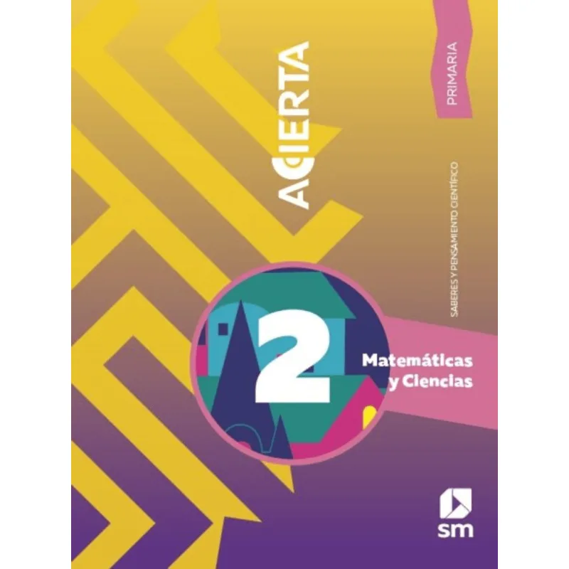 Matematicas Saberes 2. Acierta Primaria Matemáticas Saberes 2. Acierta Primaria
