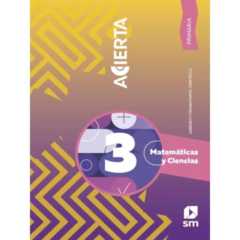 Matematicas Saberes 3. Acierta Primaria Matemáticas Saberes 3. Acierta Primaria