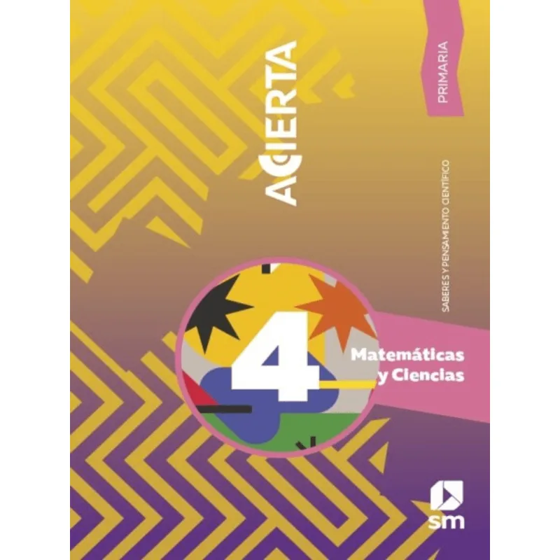 Matematicas Saberes 4. Acierta Primaria Matemáticas Saberes 4. Acierta Primaria