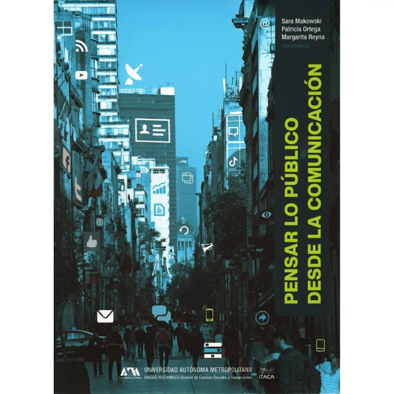 Pensar lo Público desde la Comunicación: Un Análisis Crucial Pensar lo público desde la comunicación