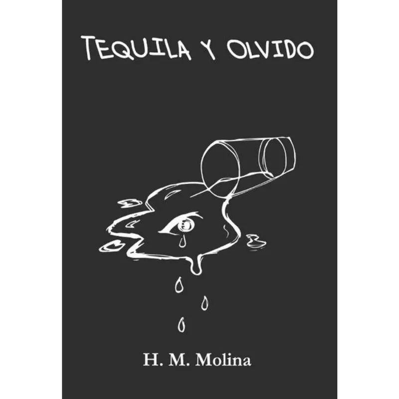 Tequila y olvido - Espanhol