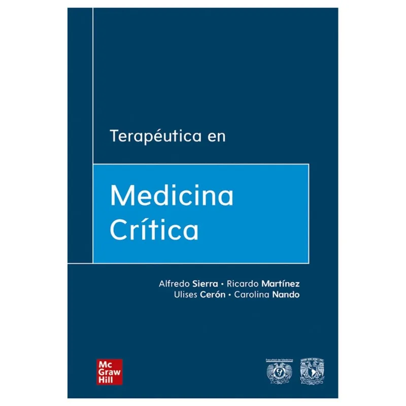 Terapeutica en medicina critica Terapéutica en medicina crítica