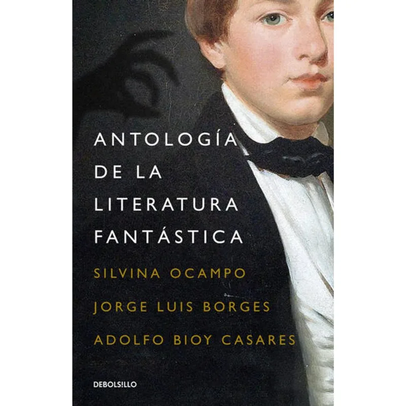 Antologia de la literatura fantastica Antología de la literatura fantástica