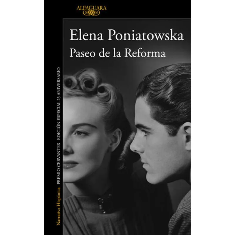 Paseo de la Reforma (Ed. 25 aniversario)
