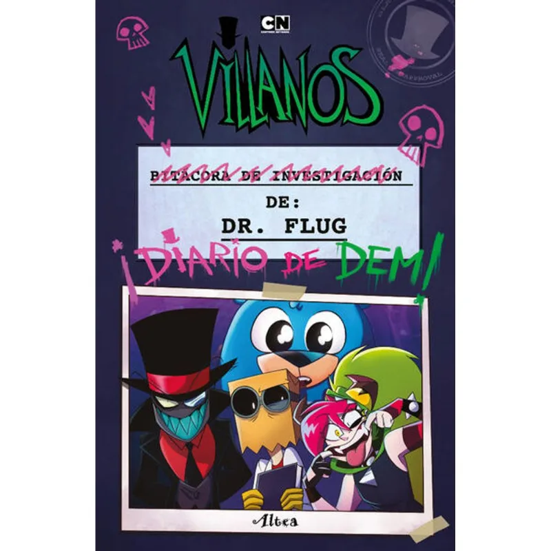 Villanos - Bitacora de investigacion del Dr. Flug Villanos - Bitacora de investigación del Dr. Flug
