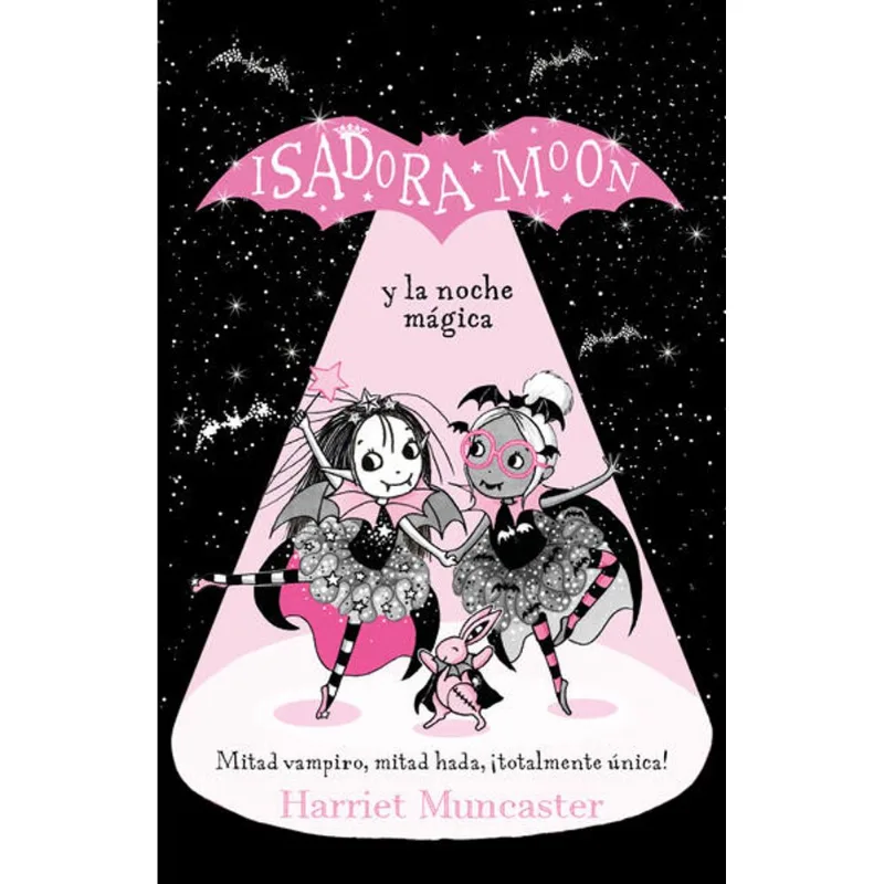 Isadora Moon 10 - Isadora Moon y la noche magica Isadora Moon 10 - Isadora Moon y la noche mágica
