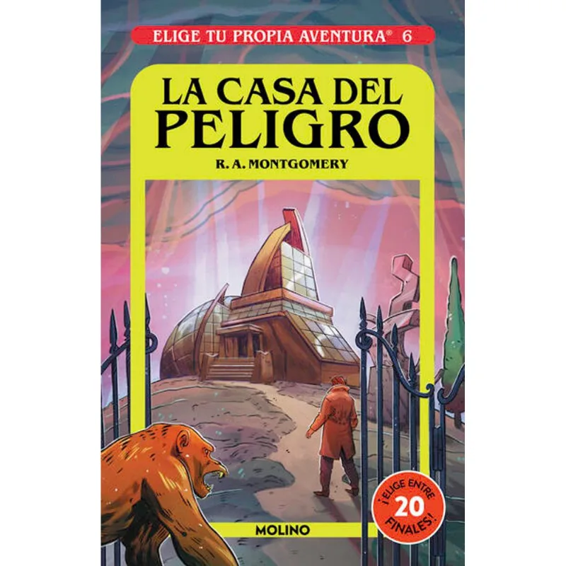 Elige tu propia aventura 6 - La casa del peligro